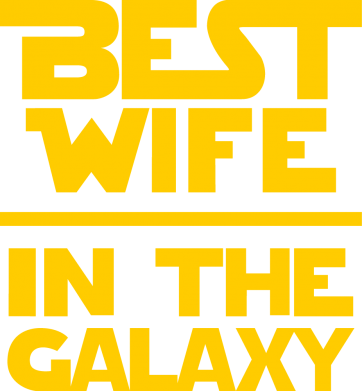  Ƴ  Best wife in the Galaxy