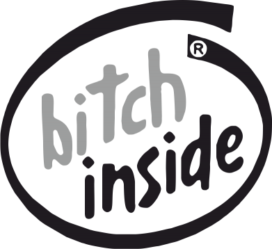  x Bitch Inside