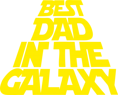     V-  Best dad in the galaxy