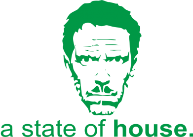     a state of House