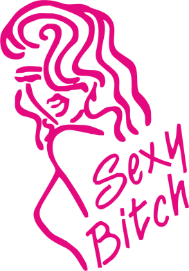   Sexy Bitch