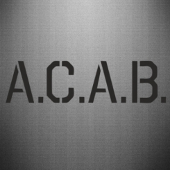   A.C.A.B.