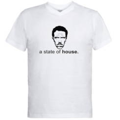     V-  a state of House