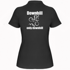  Ƴ   Downhill,only downhill