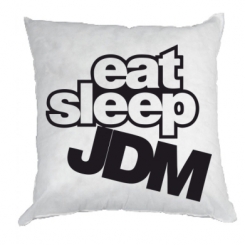   Eat sleep JDM