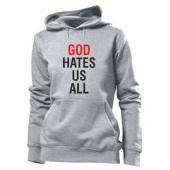    God Hates Us All