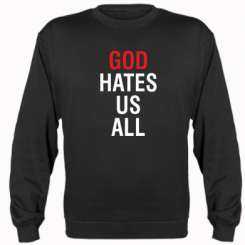   God Hates Us All