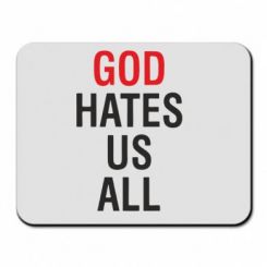     God Hates Us All
