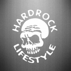   Hardrock lifestyle