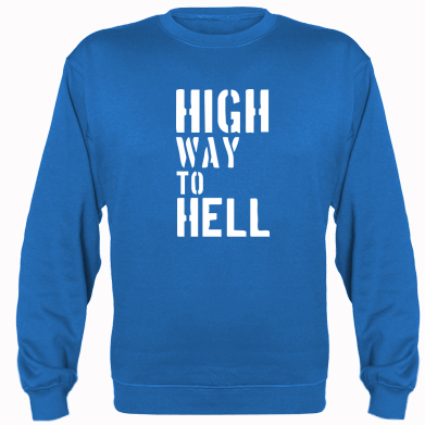   High way to hell