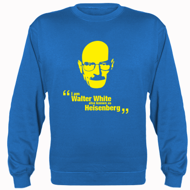   i am walter white also known as heisenberg