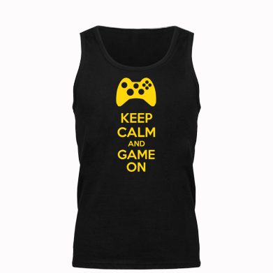  KEEP CALM and GAME ON