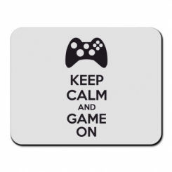     KEEP CALM and GAME ON
