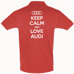    Keep Calm and Love Audi