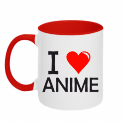    I love anime