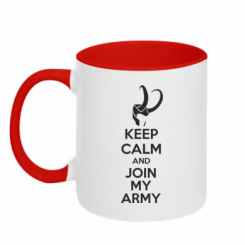    KEEP CALM and JOIN MY ARMY