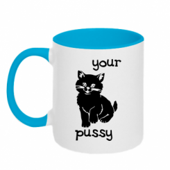    Your pussy