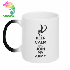  - KEEP CALM and JOIN MY ARMY