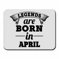     Legends are born in April