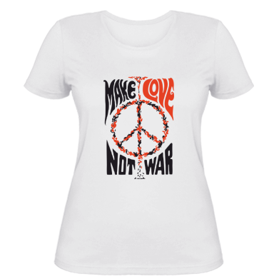    Make love, not war
