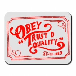     Obey Trust Quality