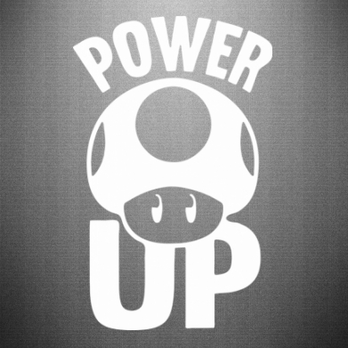   Power Up  