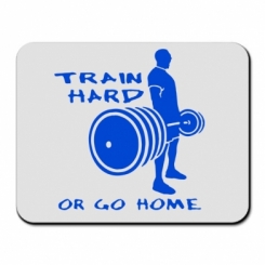     Train Hard or Go Home