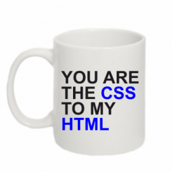   320ml You are CSS to my HTML